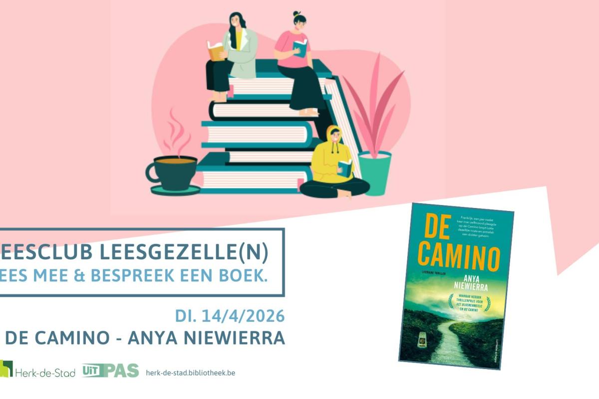Leesclub Leesgezelle(n) leest De Camino © Bib Herk-de-Stad